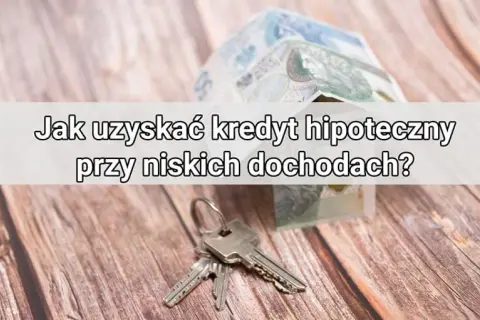 Jak dostać kredyt na mieszkanie bez zdolności kredytowej i nie stracić szans?